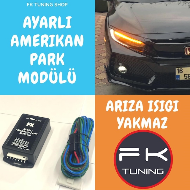 Ayarlı Amerikan Park Modülü IQ Marka FX Serisi !Garantili!