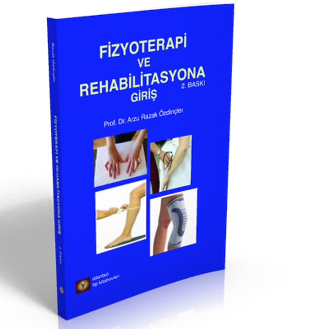 Fizyoterapi ve Rehabilitasyona Giriş