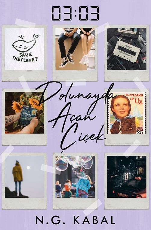 03:03 Dolunayda Açan Çiçek (Ciltli) İmzalı - N. G. Kabal