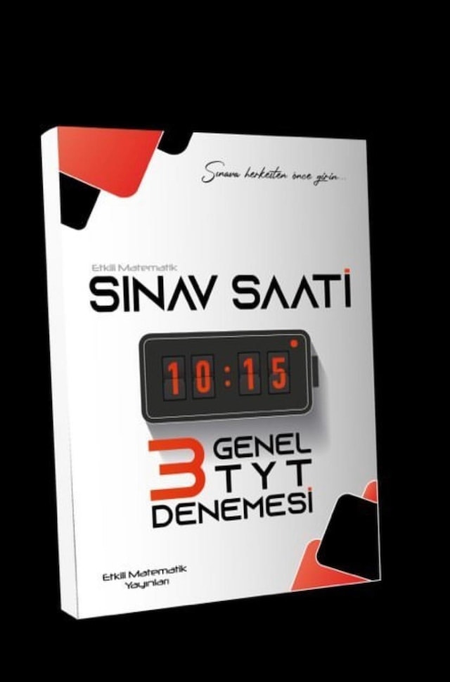Etkili Matematik Sınav Saati TYT Genel Denemesi