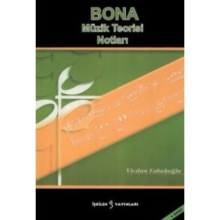 Vicdan Tabakoğlu BONA - Müzik Teorisi Notları