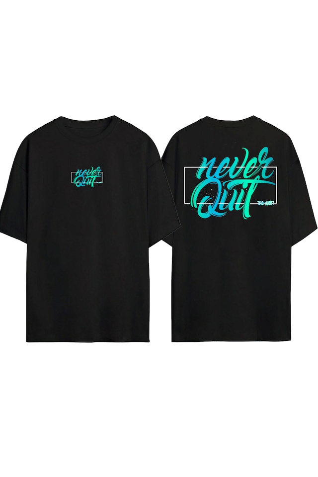 Unisex Never Quit Baskılı Oversize T-shirt