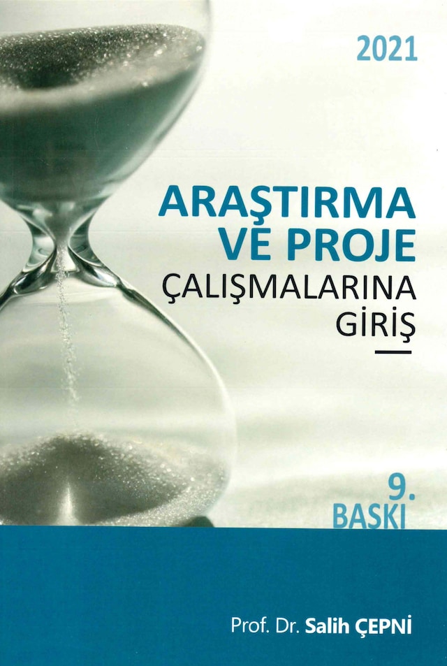 Araştırma ve Proje Çalışmalarına Giriş Prof. Dr. Salih ÇEPNİ
