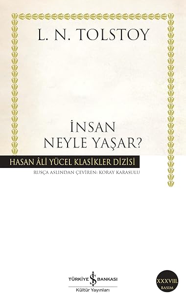 İnsan Neyle Yaşar?