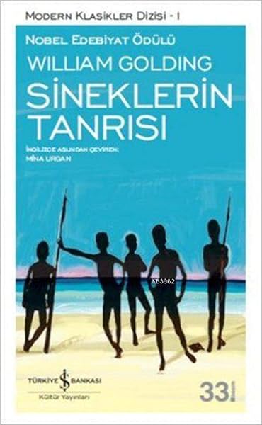 Sineklerin Tanrısı: Modern Klasikler Serisi