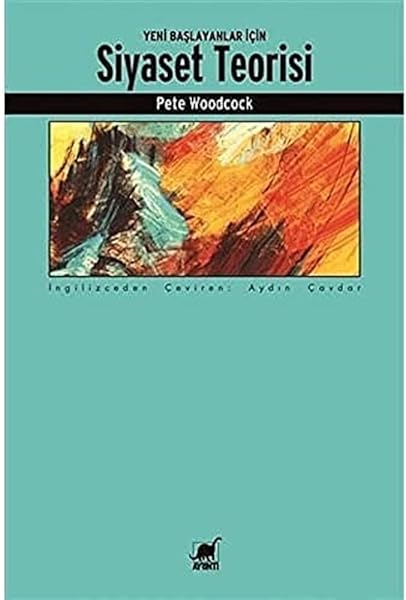 Yeni Başlayanlar İçin Siyaset Teorisi