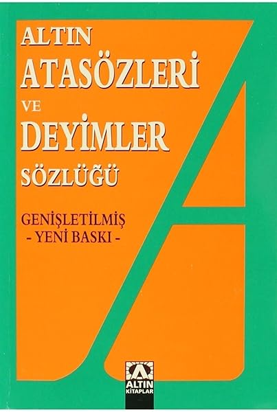 Altın Atasözleri Ve Deyimler Sözlüğü Ülkü Kuşçu - Ülkü Kuşçu