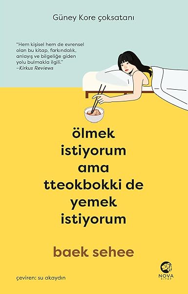 Ölmek İstiyorum Ama Tteokbokki de Yemek İstiyorum