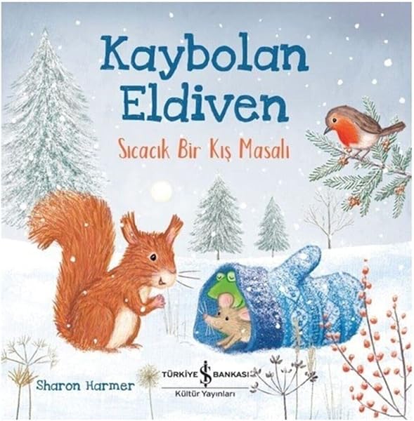 Kaybolan Eldiven - Sıcacık Bir Kış Masalı