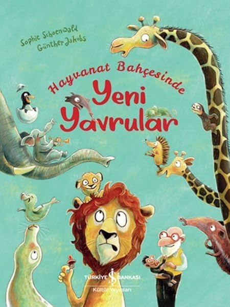 HAYVANAT BAHÇESİNDE YENİ YAVRULAR 3. BASKI