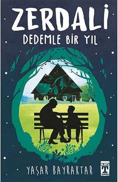 Zerdali – Dedemle Bir Yıl