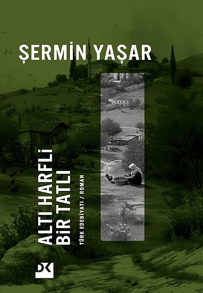 Altı Harfli Bir Tatlı
