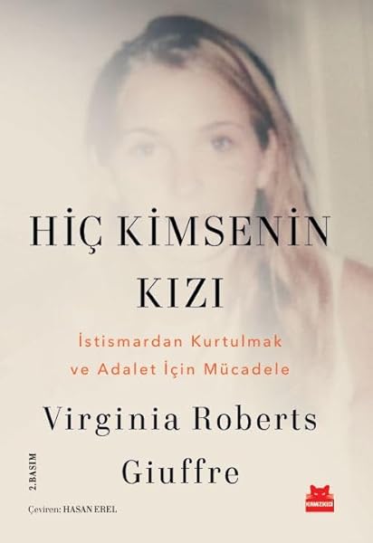 Hiç Kimsenin Kızı - İstismardan Kurtulmak ve Adalet İçin Mücadele