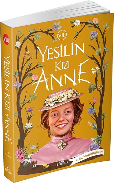 Yeşilin Kızı Anne 8 Ciltsiz