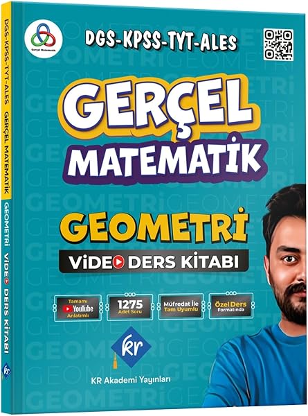 Gerçel Matematik DGS KPSS TYT ALES Geometri Video Ders Kitabı KR Akademi Yayınları